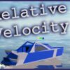 relative velocity casual physics